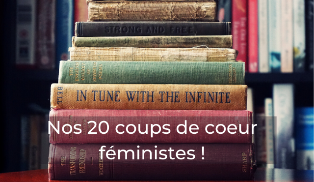 Nos 20 coups de cœur féministes pour cet été