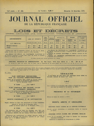 loi n°72-1143 du 22 décembre 1972 relative à l’égalité de rémunération entre les hommes et les femmes introduit le principe « à travail égal, salaire égal ». 