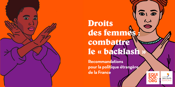 En finir avec le backlash qui vise les droits des femmes